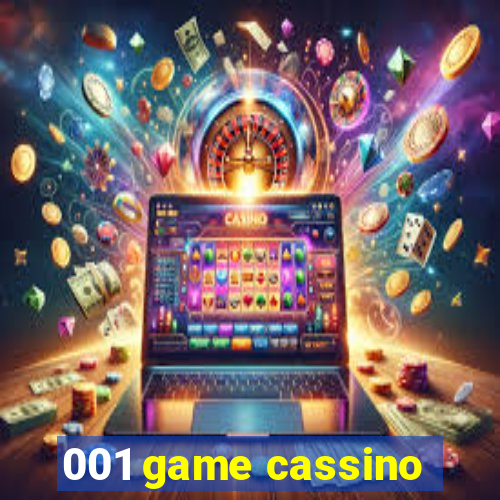 001 game cassino