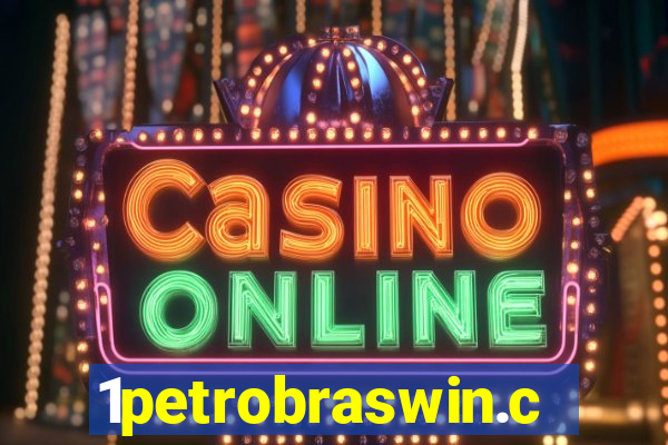 1petrobraswin.com