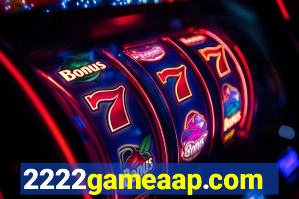 2222gameaap.com