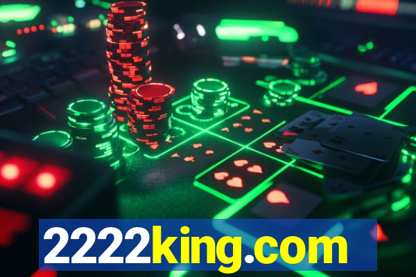 2222king.com