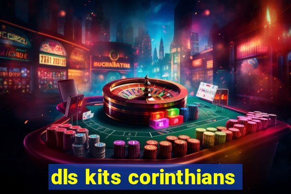 dls kits corinthians