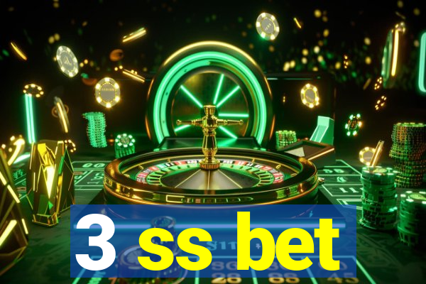 3 ss bet