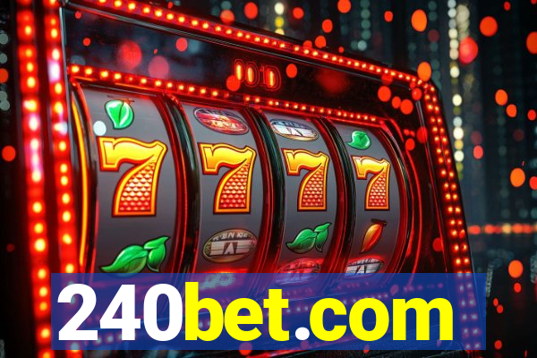 240bet.com