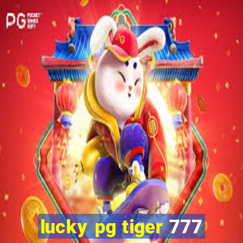 lucky pg tiger 777