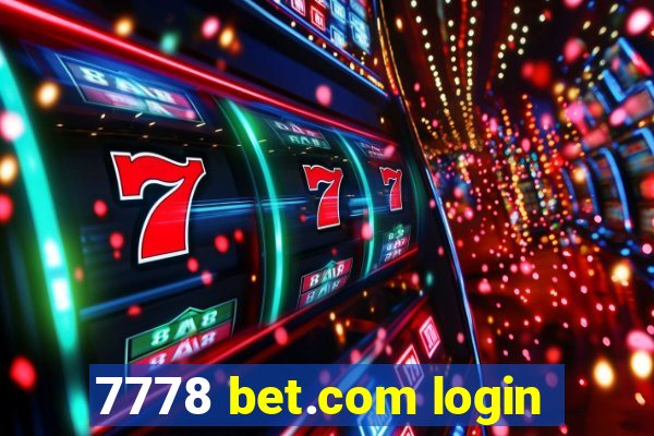 7778 bet.com login