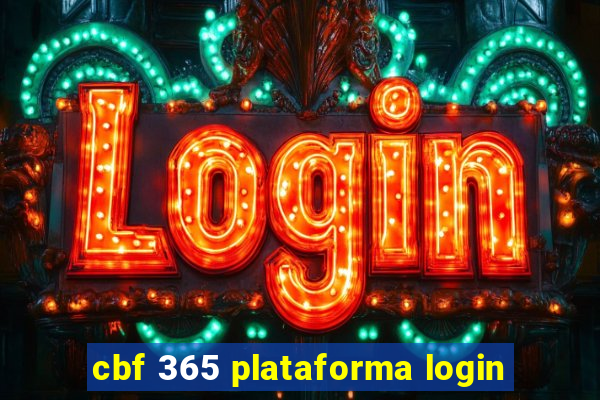 cbf 365 plataforma login