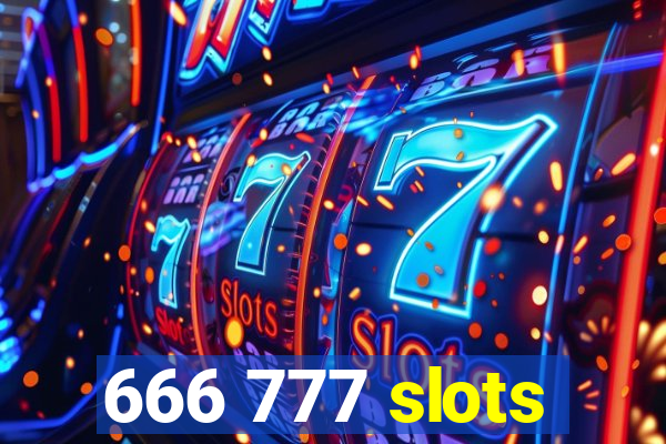 666 777 slots