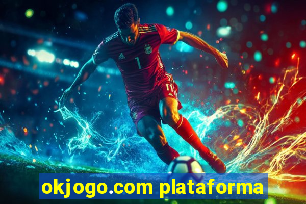 okjogo.com plataforma