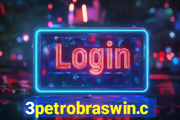 3petrobraswin.com