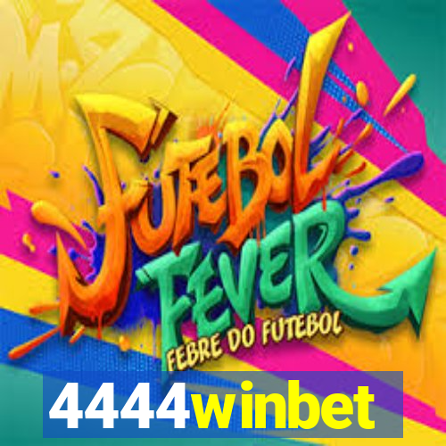 4444winbet