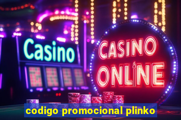 codigo promocional plinko