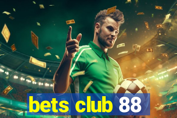 bets club 88