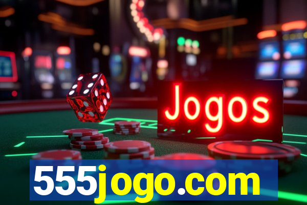 555jogo.com