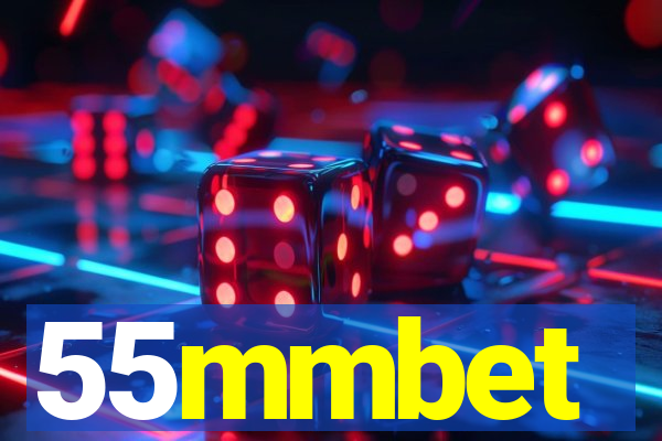 55mmbet