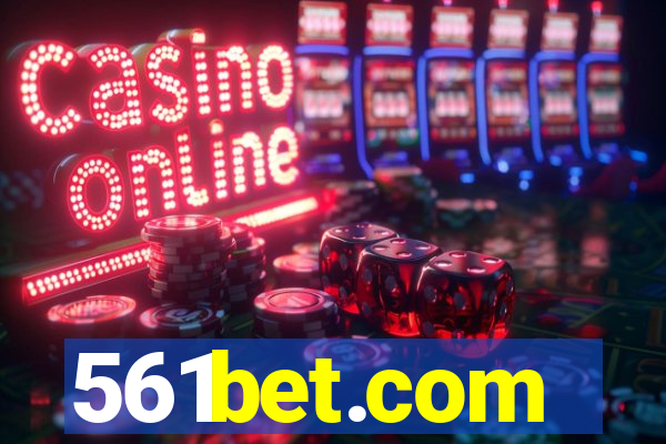 561bet.com