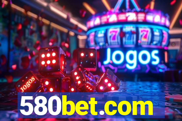 580bet.com