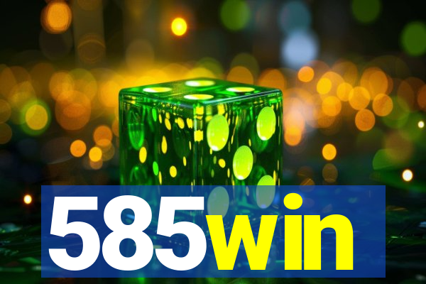 585win