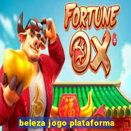 beleza jogo plataforma