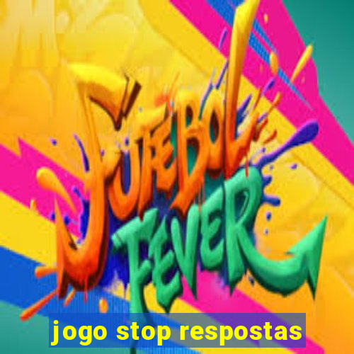 jogo stop respostas