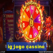 ig jogo cassino