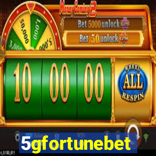 5gfortunebet