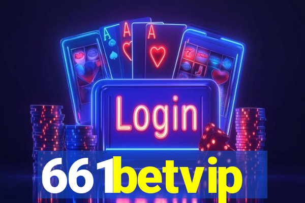 661betvip