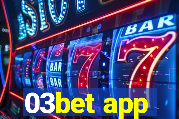 03bet app