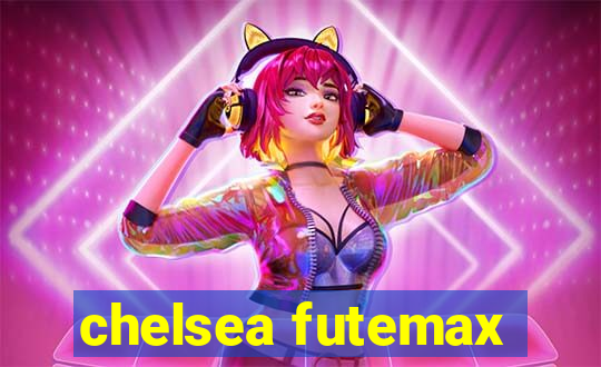 chelsea futemax