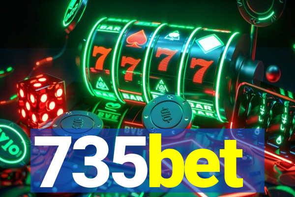 735bet