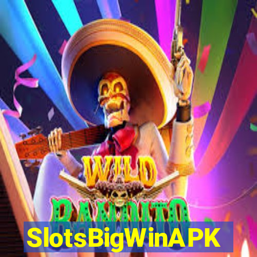 SlotsBigWinAPK