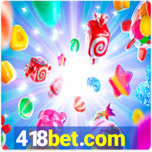 418bet.com