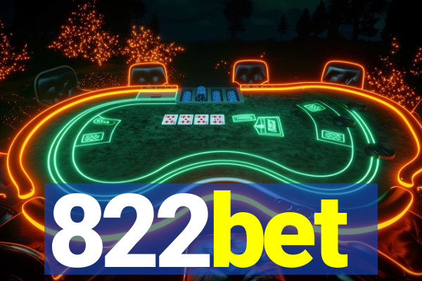 822bet