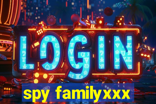 spy familyxxx