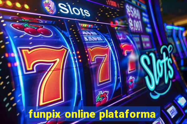 funpix online plataforma