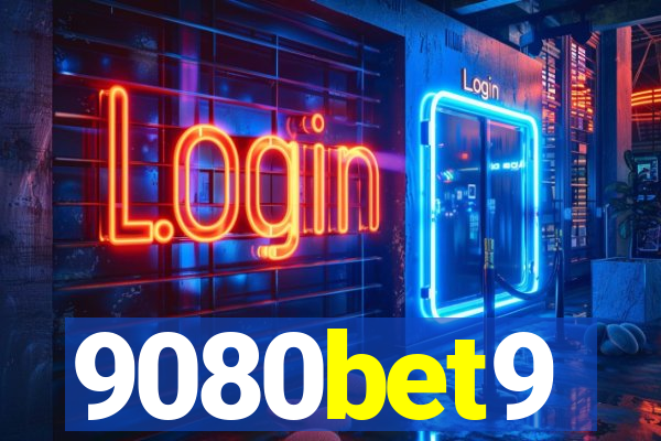 9080bet9