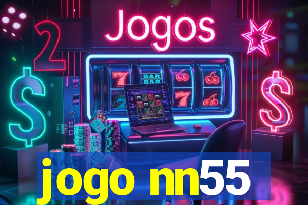 jogo nn55