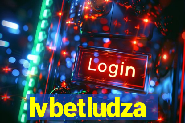 lvbetludza