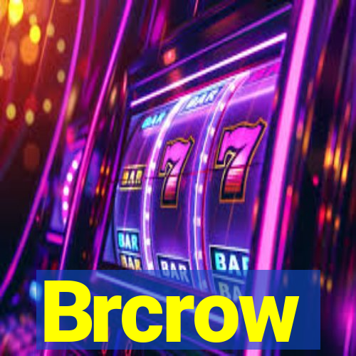 Brcrow