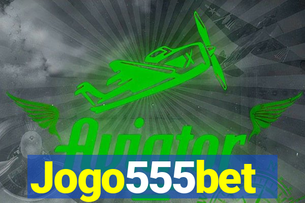 Jogo555bet