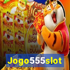 Jogo555slot