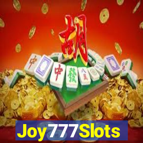 Joy777Slots