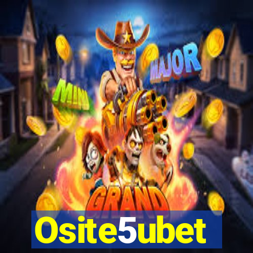 Osite5ubet