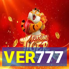 VER777