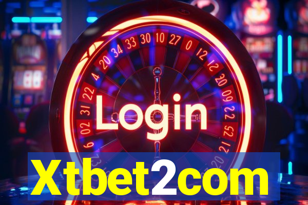 Xtbet2com