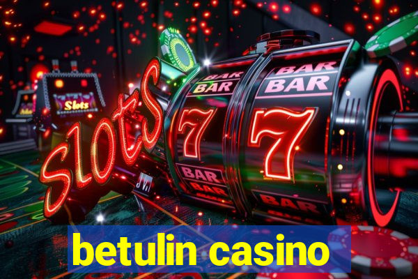 betulin casino