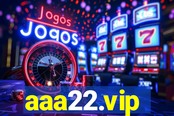 aaa22.vip