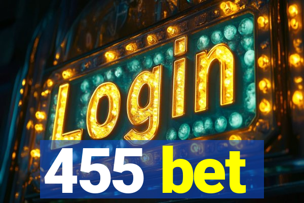 455 bet