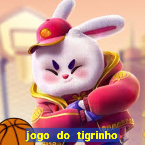 jogo do tigrinho casa chinesa