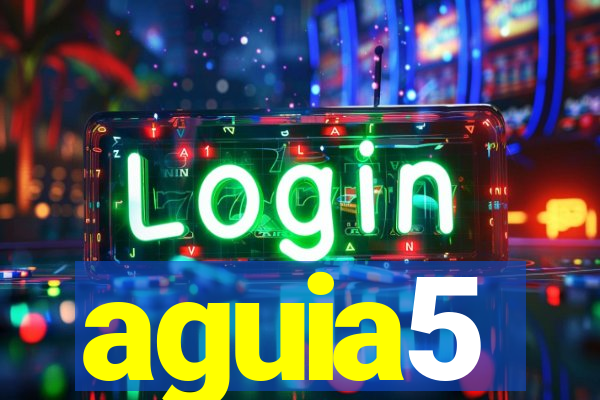 aguia5