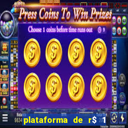 plataforma de r$ 1 para jogar